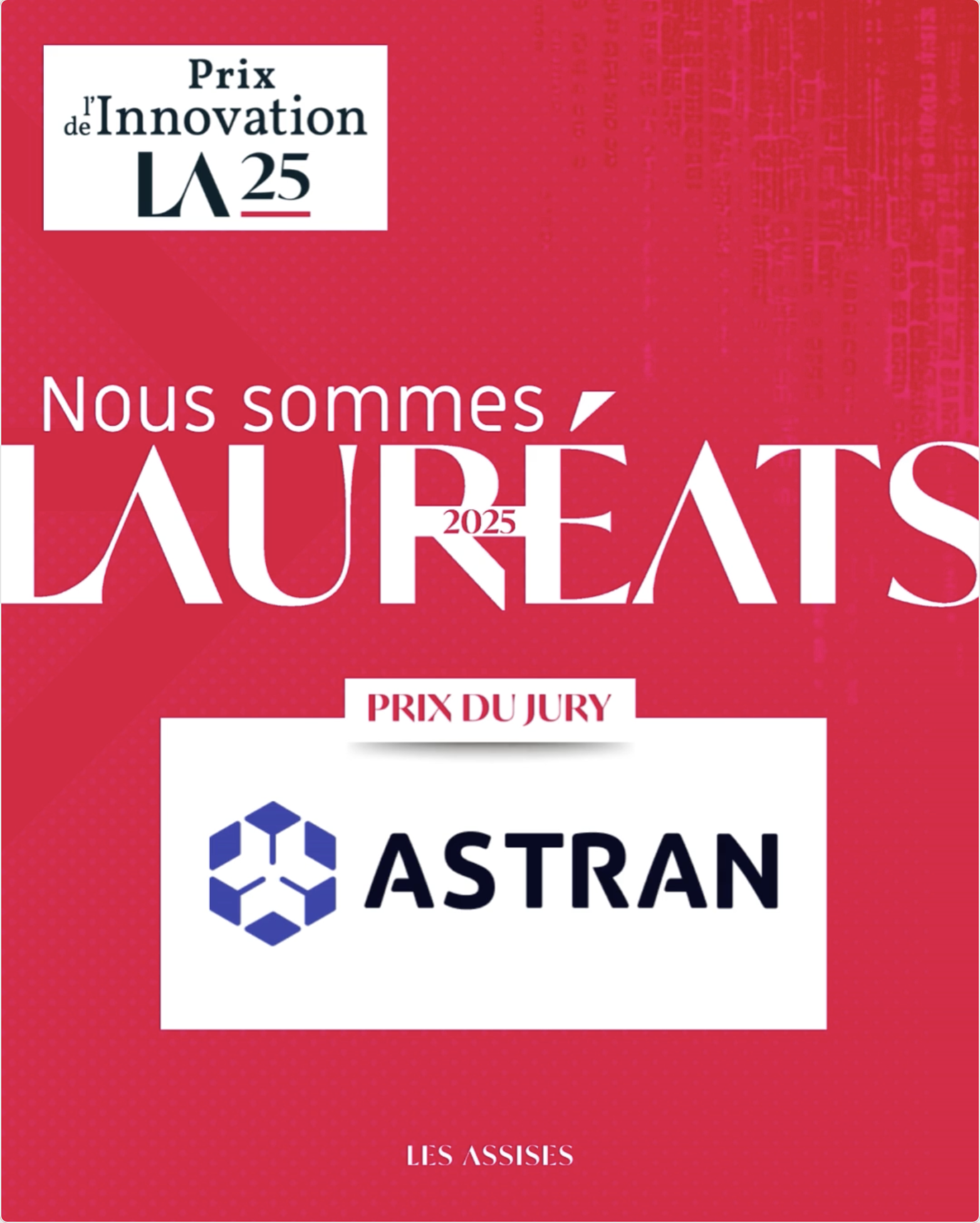 Astran Wins Grand Prize for Innovation at Les Assises Cybersecurity Forum
